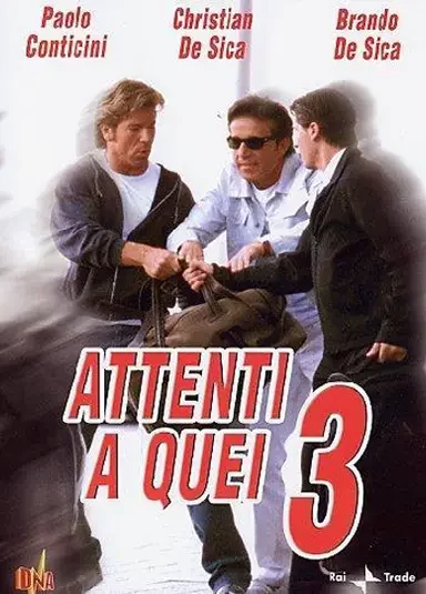 2003-Alberto-Hidalgo-Portadas-Películas -Attenti-a-Quei-3 Alberto Hidalgo, actor, portada de la película Cuidado con esos 3 (Attenti a quei tre), Pelicula Italiana Rodada en 2004 por Rossela Izzo.